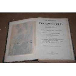 De wonderen der Voorwereld - Antieke uitgave 1866 !!