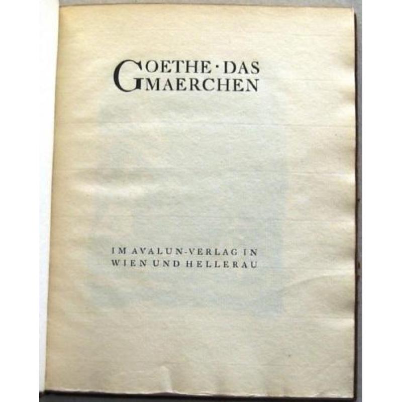 Das Maerchen 1922 Goethe 134/260 Avalun-Verlag Märchen