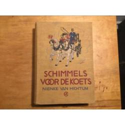 Schimmels voor de koets, Nienke van Hichtum, 2e druk, 1936