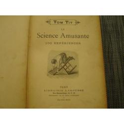 la science amusante par Tom Tit